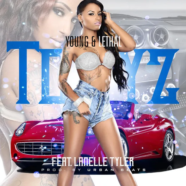 Toyz (feat. Lanelle Tyler)