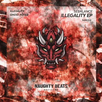 Illegality EP by Sebalance