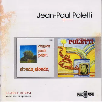 Stonde stonde / Un filu di melodia by Jean Paul Poletti