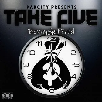 Take Five by Bennygetpaid