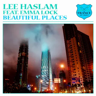 Beautiful Places by Lee Haslam