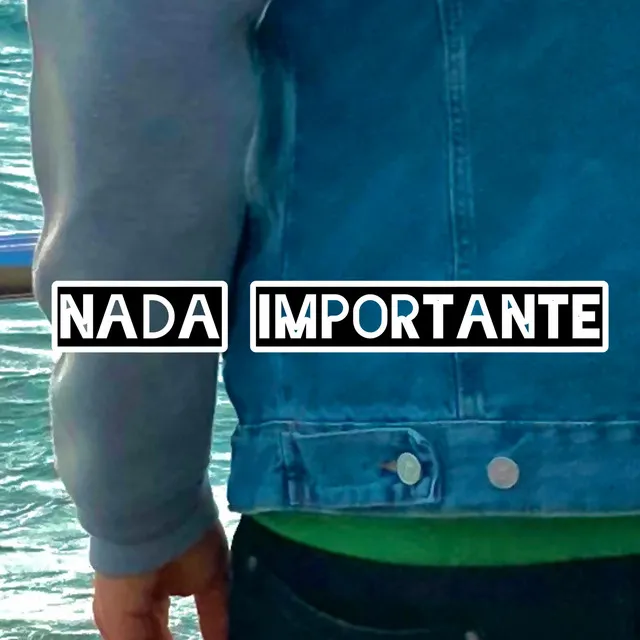 Nada Importante