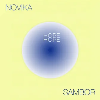 Hope by Sambor