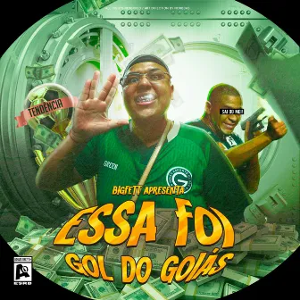 Essa Foi Gol do Goiás by BigFett