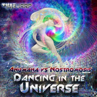 Dancing In the Universe by Anumana