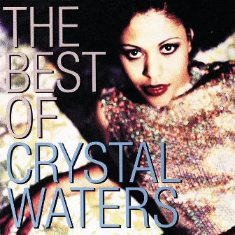 The Best Of Crystal Waters by Crystal Waters