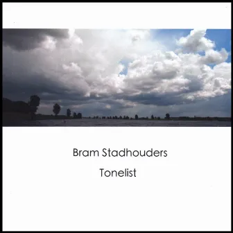 Tonelist by Bram Stadhouders