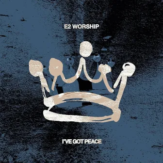 I've Got Peace (Live) by E2 Worship