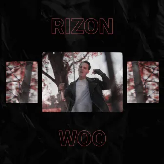 WOO by Rizon