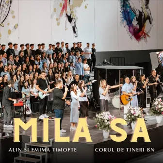 Mila Sa (Live) by Alin Si Emima Timofte