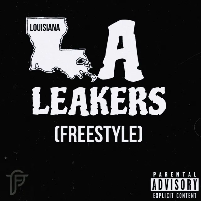 La Leakers Freestyle (Louisiana)