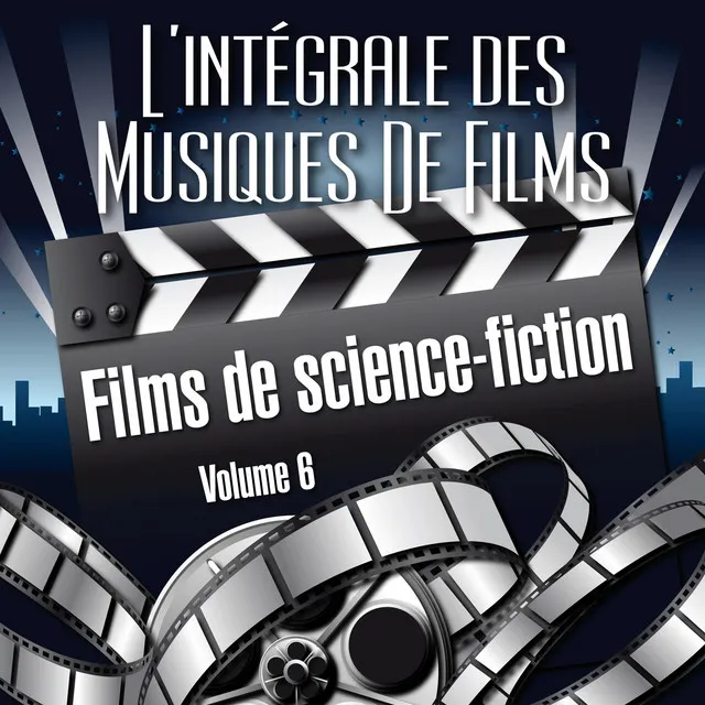 Vol. 6 : Films De Science Fiction