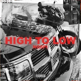 High to Low by Nospi