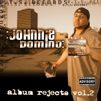 Album Rejects, Vol. 2 by Johnnie Domino