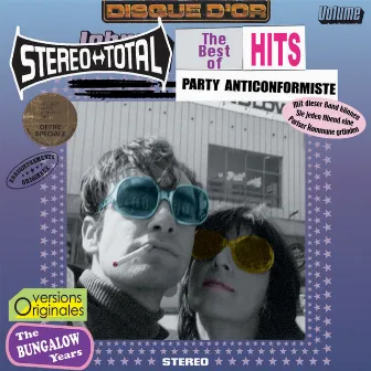 Party Anticonformiste by Stereo Total