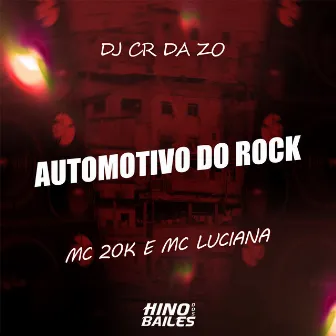 Automotivo do Rock by Mc Luciana