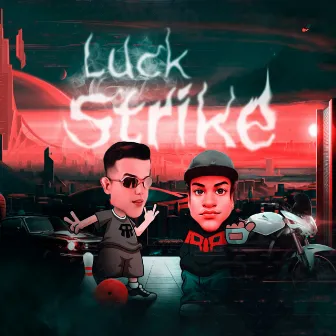 Luck Strike by Rastauana