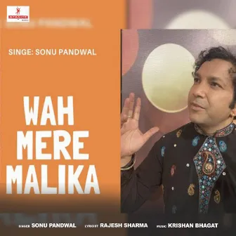 Wah Mere Malika by 