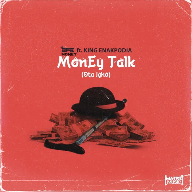 Money Talk (Óta Ighò)