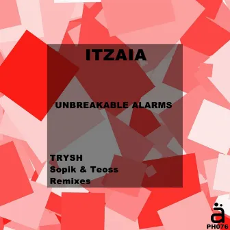 Unbreakable Alarms by Itzaia