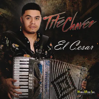 El Cesar by Tite Chavez