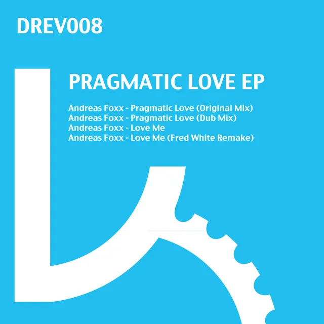 Pragmatic Love - EP