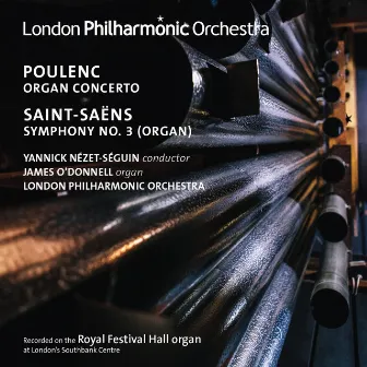 Poulenc: Organ Concerto - Saint-Saëns: Symphony No. 3 