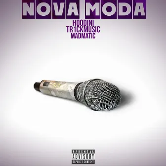 Nova Moda by Hoodini