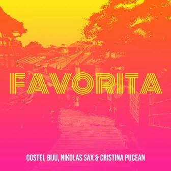 Favorita by Costel Biju