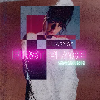 First Place - Single by Laryss