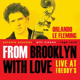 From Brooklyn With Love by Orlando Le Fleming