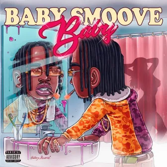 Baby by Baby Smoove