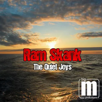 The Quiet Joys by Ram Skank