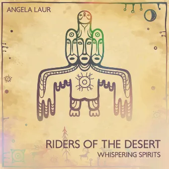 Riders of the Desert (Whispering Spirits) by Angela Laur