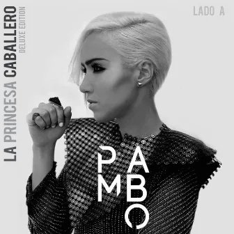 La Princesa Caballero: Lado A (Deluxe Edition) by Pambo