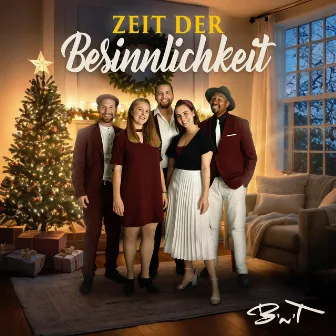 Zeit der Besinnlichkeit by B'n'T