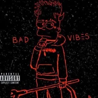 Bad Vibes by Shawn Sway