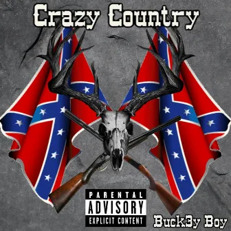 Crazy Country by Buck3y-Boy