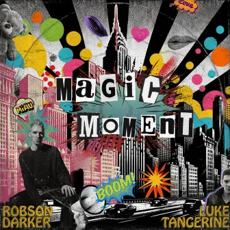 Magic Moment by ROBSON DARKER