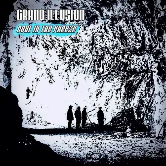 Cool in the Freeze by Grand Illusion