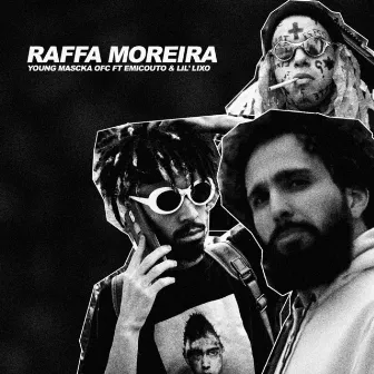 Raffa Moreira by Young Mascka