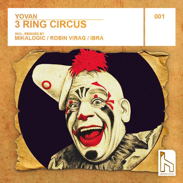 3 Ring Circus - Dj Ibra Remix