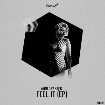 Feel It by Ahmed Yasser