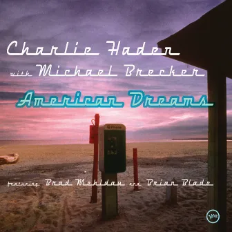 American Dreams by Michael Brecker