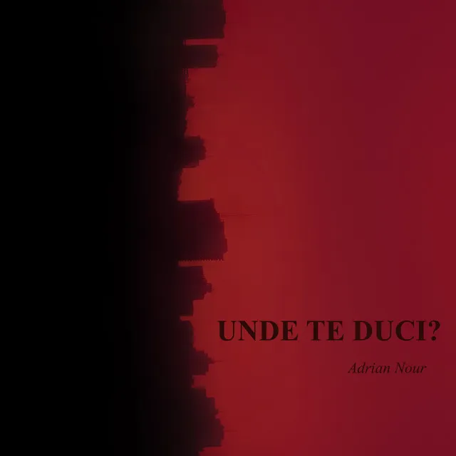 Unde te duci?