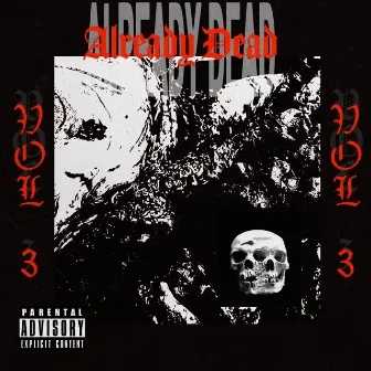 Vol. 3 by Already Dead