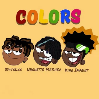 Colors by Unghetto