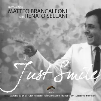 Just Smile by Renato Sellani