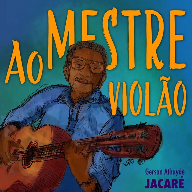 Ao Mestre Violão