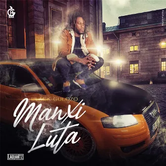 Manxi Luta by Black G